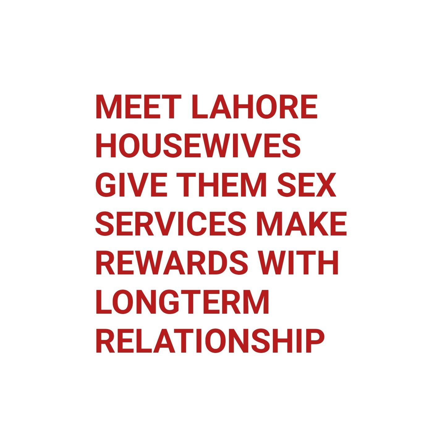 BAHRIA TOWN HOUSEWIVES NEED MALES SEX