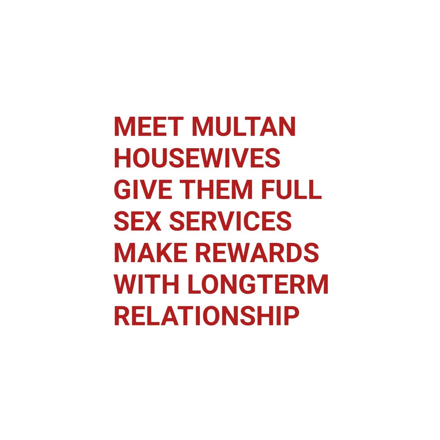 MULTAN HOUSEWIVES NEED MALES SEX